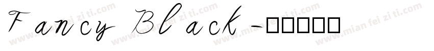 Fancy Black字体转换